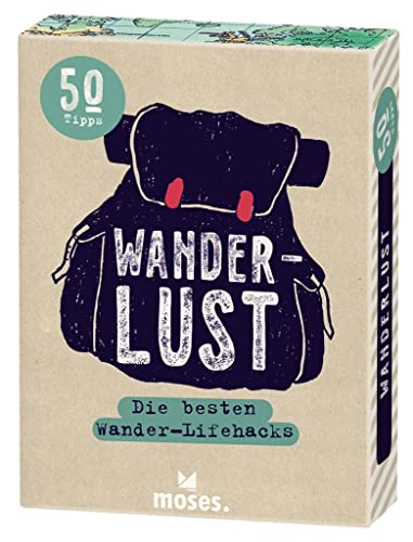 moses. Fernweh Wanderlust, Die besten Wander-Lifehacks, 50 Tipps zur Vorbereitung auf den nächsten Wandertrip, in einer Geschenkbox von moses. Verlag