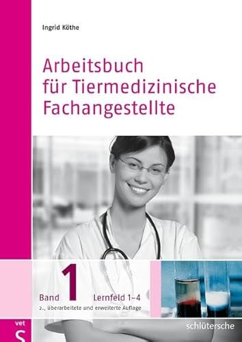 Arbeitsbücher für Tiermedizinische Fachangestellte SET: Band 1-3 im Set