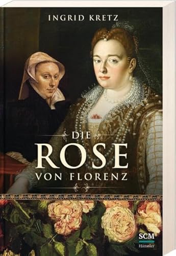 Die Rose von Florenz