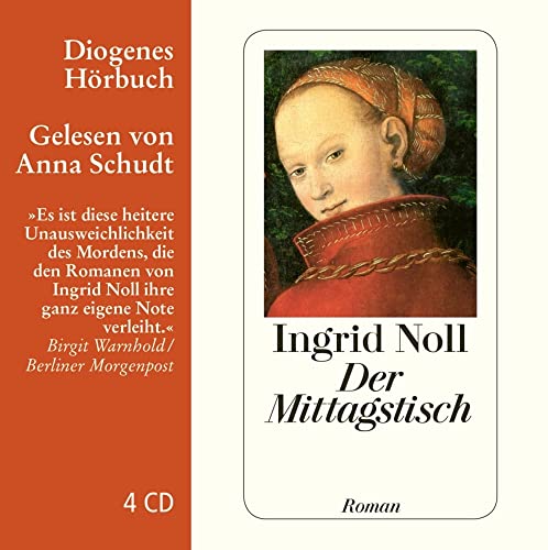 Der Mittagstisch: . (Diogenes Hörbuch)