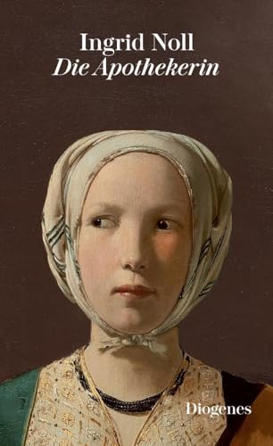 Die Apothekerin (Rosemarie Hirte) Die Apothekerin (Rosemarie Hirte) von Diogenes Verlag AG