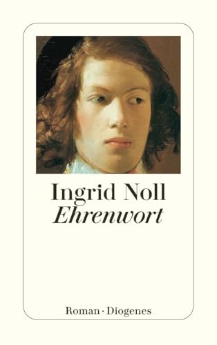 Ehrenwort: Roman (detebe) von Diogenes Verlag AG