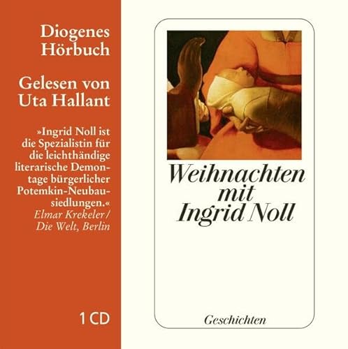 Weihnachten mit Ingrid Noll: . (Diogenes Hörbuch)