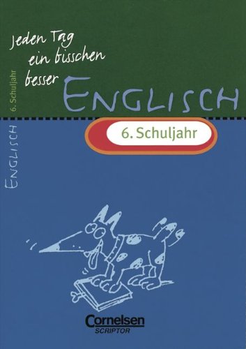 Jeden Tag ein bisschen besser, Englisch, 6. Schuljahr