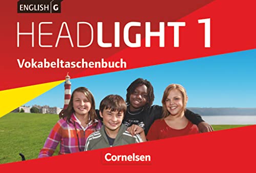 English G Headlight - Allgemeine Ausgabe - Band 1: 5. Schuljahr: Vokabeltaschenbuch von Cornelsen Verlag GmbH