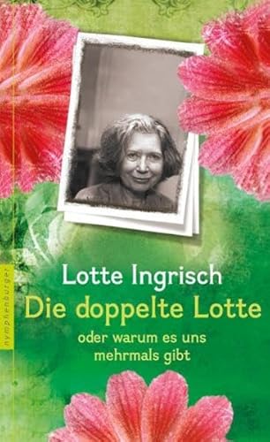 Die doppelte Lotte: oder warum es uns mehrfach gibt von Nymphenburger