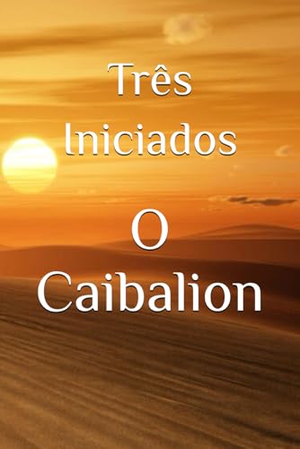 O Caibalion von Independently published