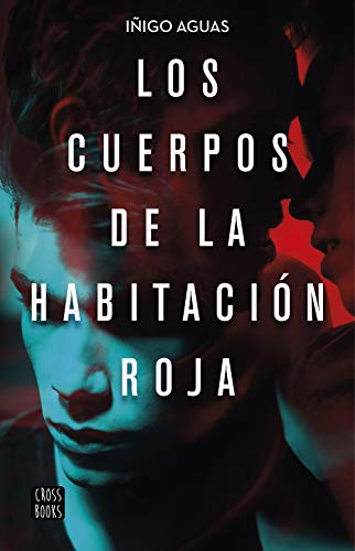 Los cuerpos de la habitación roja (Ficción, Band 1)