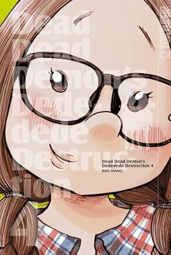 Dead Dead Demon's Dededede Destruction 04 Dead Dead Demon's Dededede Destruction 04 von TOKYOPOP GmbH