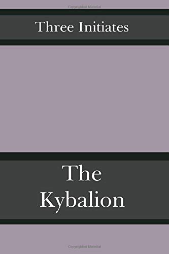 The Kybalion von CreateSpace Independent Publishing Platform