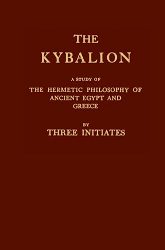 The Kybalion The Kybalion von Lulu.com