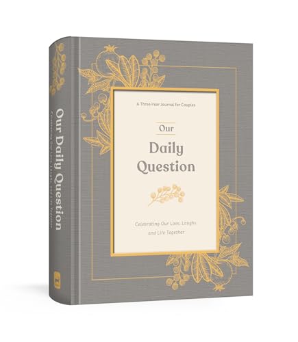 Our Daily Question: A Three-Year Journal for Couples