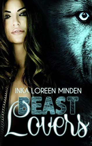 Beast Lovers: Gestaltwandler Romantasy Beast Lovers: Gestaltwandler Romantasy