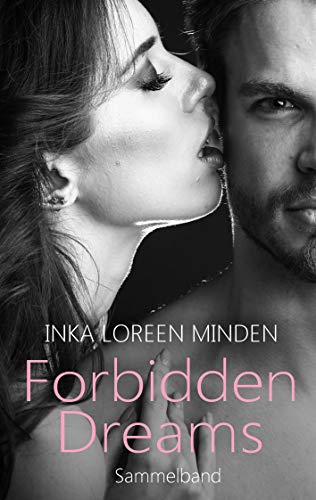 Forbidden Dreams: Sammelband
