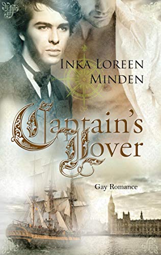 The Captain’s Lover: Sklave seiner Sehnsucht