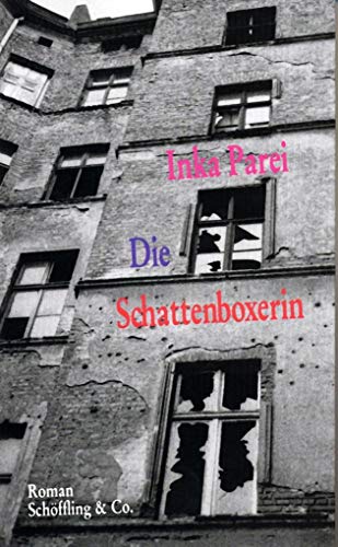 Die Schattenboxerin: Roman