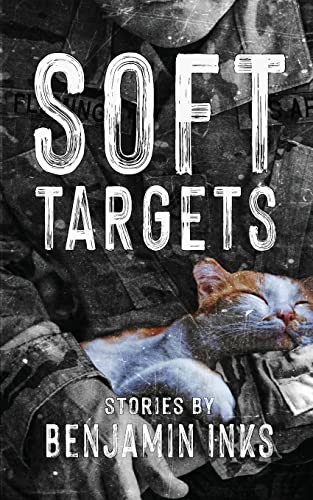 Soft Targets (Modern Military Memoirs) von Double Dagger Books