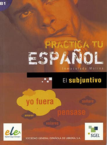 El subjuntivo: Buch (Practica tu español) von Hueber Verlag GmbH