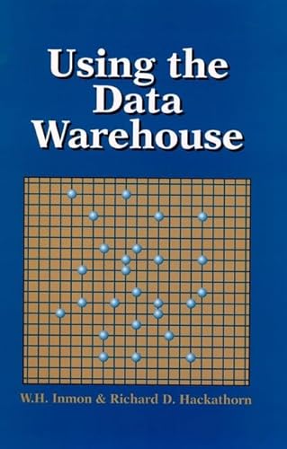 Using the Data Warehouse Using the Data Warehouse