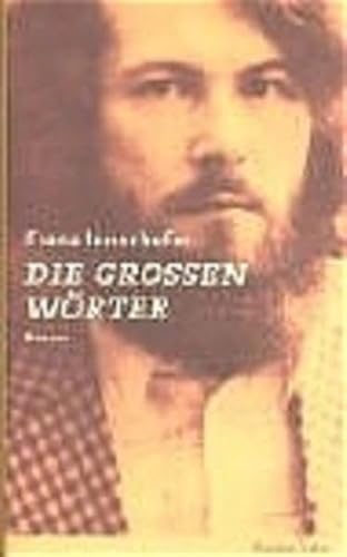Die Grossen Wörter: Die großen Wörter