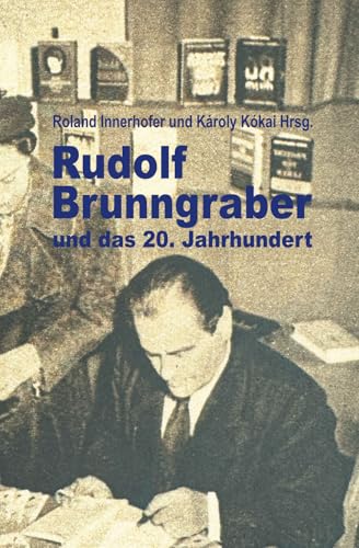 Rudolf Brunngraber und das 20. Jahrhundert von NoPress