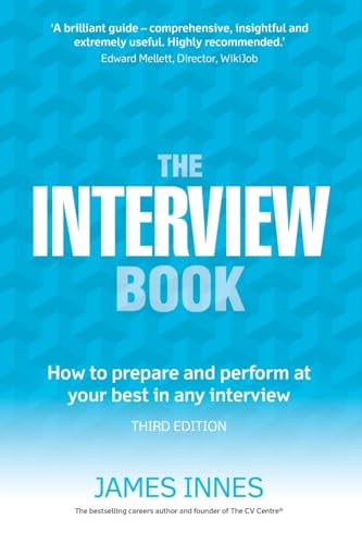 Interview Book, The: How to prepare and perform at your best in any interview von Pearson