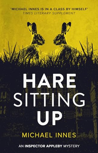 Hare Sitting Up: Volume 18 (The Inspector Appleby Mysteries) von Open Road Integrated Media, Inc.