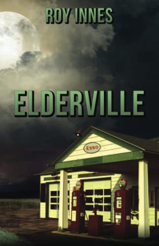 Elderville Elderville von World Castle Publishing, LLC