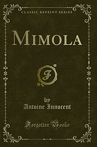 Mimola (Classic Reprint) von Forgotten Books