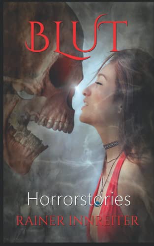 Blut: Horrorstories von Independently published