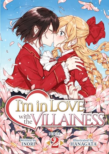 I'm in Love with the Villainess (Light Novel) Vol. 2 von Seven Seas