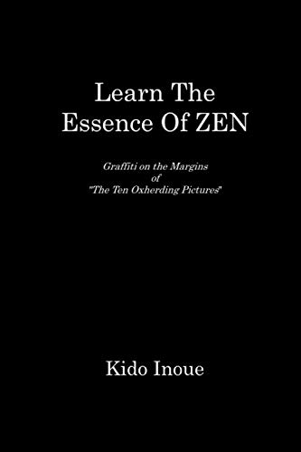 Learn the Essence of ZEN: Graffiti on the Margins of "The Ten Oxherding Pictures"