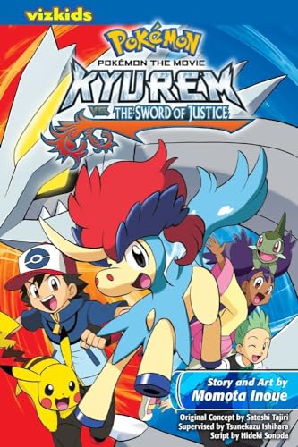 POKEMON THE MOVIE KYUREM VS SWORD OF JUSTICE GN (C: 1-0-1) (Pokémon the Movie (manga), Band 15)