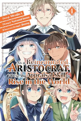 As a Reincarnated Aristocrat, I'll Use My Appraisal Skill to Rise in the World 4 (manga) von Kodansha Comics