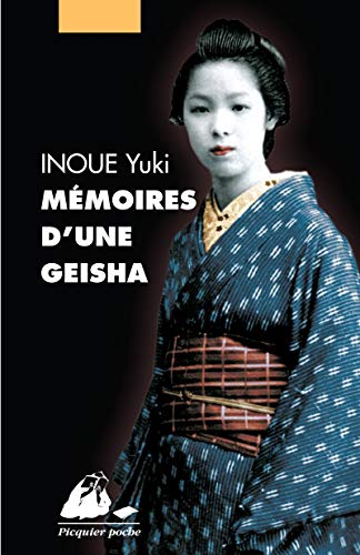 Memoires d'une geisha von PICQUIER