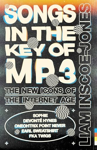 Songs In The Key of MP3: The New Icons of the Internet Age von White Rabbit