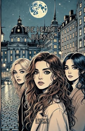 The Heart's Journey von Independently published
