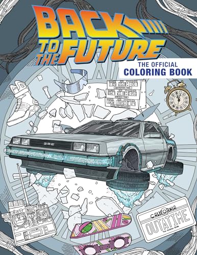 Back to the Future: The Official Coloring Book von Insight Editions