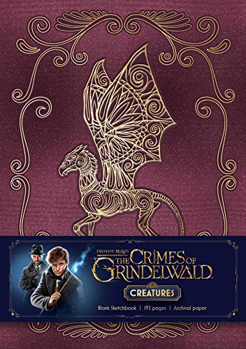 Fantastic Beasts: The Crimes of Grindelwald: Magical Creatures Hardcover Blank Sketchbook (Harry Potter)