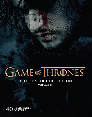 Game of Thrones: Poster Collection, Vol. 3: Volume 3 (Insights Poster Collections, Band 3) von Simon & Schuster