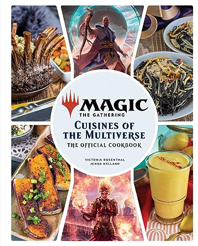 Magic: The Gathering: The Official Cookbook: Cuisines of the Multiverse (Gaming)