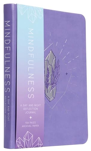 Mindfulness: A Day and Night Reflection Journal (Inner World)