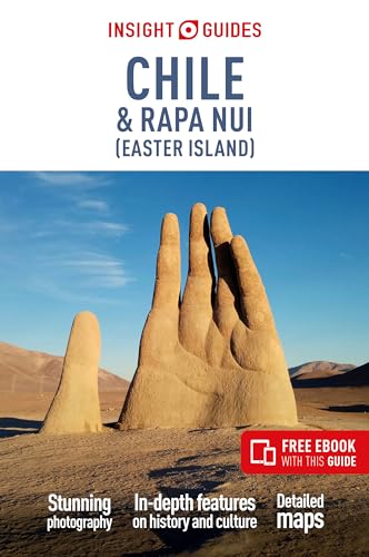 Insight Guides Chile & Easter Island: Travel Guide With Free Ebook von APA Publications