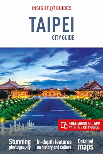 Insight Guides City Guide Taipei (Insight City Guide)