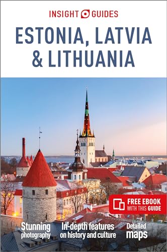 Insight Guides Estonia, Latvia & Lithuania: Travel Guide With Free Ebook (Insight Gudies. Estonia, Latvia & Lithuania) von Insight Guides