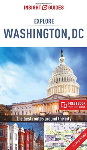 Insight Guides Explore Washington, DC (Insight Explore Guides) von Insight Guides