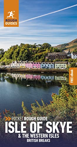 Pocket Rough Guide Isle of Skye & the Western Isles (Pocket Rough Guides: British Breaks) von APA Publications