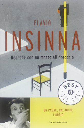 Neanche con un morso all'orecchio (Oscar bestsellers, Band 2289)