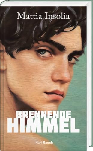 Brennende Himmel von Rauch, Karl Verlag
