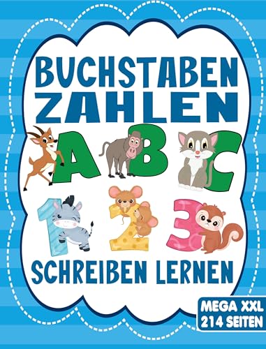 BUCHSTABEN UND ZAHLEN SCHREIBEN LERNEN - Für Mädchen und Jungen ab 4 Jahre: Das MEGA XXL Übungsheft für Kinder mit tollen Tiermotiven. Ideal für Kindergarten, Vorschule und Grundschule. BUCHSTABEN UND ZAHLEN SCHREIBEN LERNEN - Für Mädchen und Jungen ab 4 Jahre: Das MEGA XXL Übungsheft für Kinder mit tollen Tiermotiven. Ideal für Kindergarten, Vorschule und Grundschule. von tredition